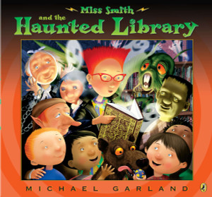 Miss Smith and the Haunted Library:  - ISBN: 9780142421222