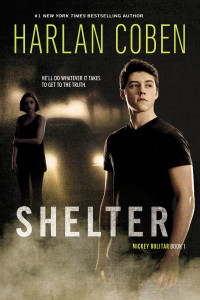 Shelter (Book One): A Mickey Bolitar Novel - ISBN: 9780142422038