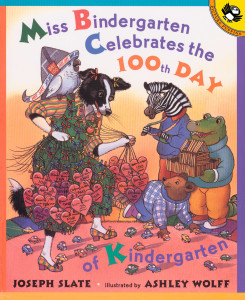 Miss Bindergarten Celebrates the 100th Day of Kindergarten:  - ISBN: 9780142500057