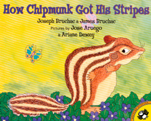 How Chipmunk Got His Stripes:  - ISBN: 9780142500217