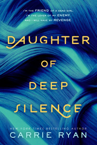 Daughter of Deep Silence:  - ISBN: 9780147511607