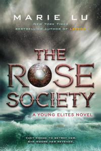 The Rose Society:  - ISBN: 9780147511690