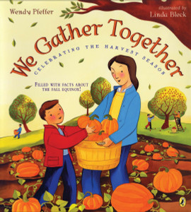 We Gather Together: Celebrating the Harvest Season - ISBN: 9780147512826