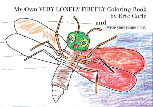 My Own Very Lonely Firefly Coloring Book:  - ISBN: 9780399246463