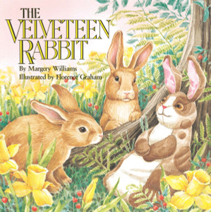 The Velveteen Rabbit: Or How Toys Become Real - ISBN: 9780448190839