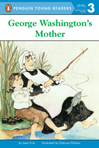 George Washington's Mother:  - ISBN: 9780448403847