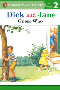 Dick and Jane: Guess Who:  - ISBN: 9780448434032