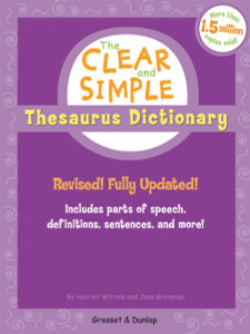 The Clear and Simple Thesaurus Dictionary: Revised! Fully Updated! - ISBN: 9780448443096