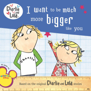 I Want to Be Much More Bigger Like You:  - ISBN: 9780448448671