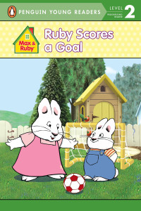 Ruby Scores a Goal:  - ISBN: 9780448452357