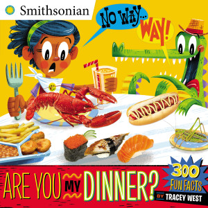 No Way . . . Way!: Are You My Dinner?:  - ISBN: 9780448486895