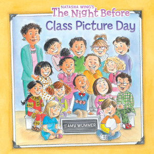 The Night Before Class Picture Day:  - ISBN: 9780448489025