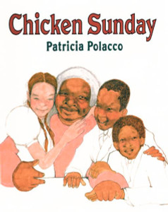 Chicken Sunday:  - ISBN: 9780698116153