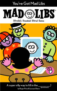 You've Got Mad Libs:  - ISBN: 9780843108552
