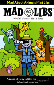 Mad About Animals Mad Libs:  - ISBN: 9780843137132
