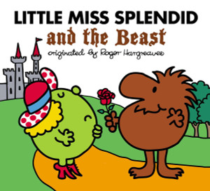 Little Miss Splendid and the Beast:  - ISBN: 9780843182422