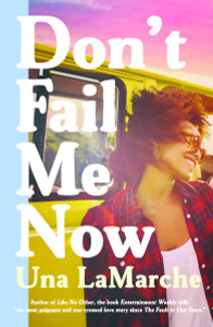 Don't Fail Me Now:  - ISBN: 9781595148186