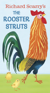 Richard Scarry's The Rooster Struts:  - ISBN: 9780553508529