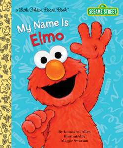 My Name is Elmo (Sesame Street):  - ISBN: 9781101937464