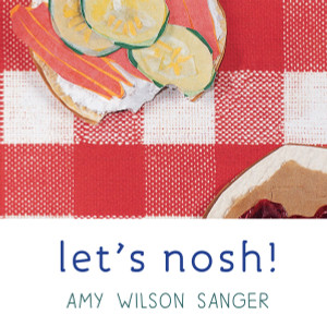 Let's Nosh!:  - ISBN: 9781582460819