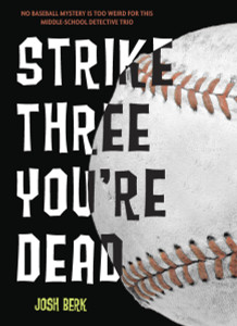 Strike Three, You're Dead:  - ISBN: 9780307930064