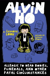 Alvin Ho: Allergic to Dead Bodies, Funerals, and Other Fatal Circumstances:  - ISBN: 9780307976956