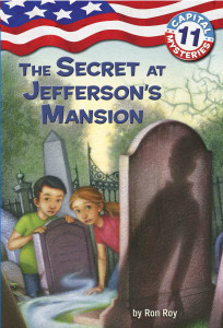 Capital Mysteries #11: The Secret at Jefferson's Mansion:  - ISBN: 9780375845338