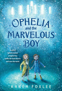 Ophelia and the Marvelous Boy:  - ISBN: 9780385753562