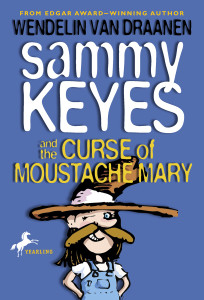 Sammy Keyes and the Curse of Moustache Mary:  - ISBN: 9780440416432
