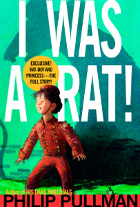 I Was a Rat!:  - ISBN: 9780440416616