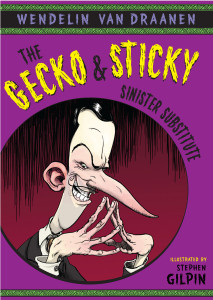 The Gecko and Sticky: Sinister Substitute:  - ISBN: 9780440422440