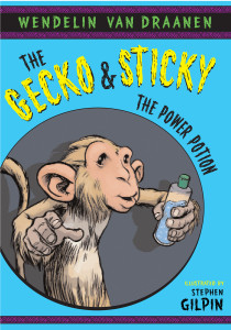 The Gecko and Sticky: The Power Potion:  - ISBN: 9780440422457