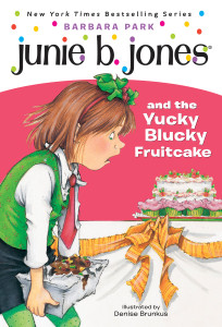 Junie B. Jones #5: Junie B. Jones and the Yucky Blucky Fruitcake:  - ISBN: 9780679866947