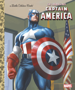 The Courageous Captain America (Marvel: Captain America):  - ISBN: 9780307930507