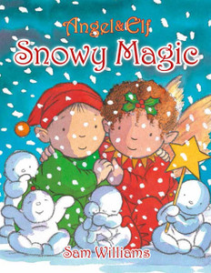 Angel & Elf: Snowy Magic:  - ISBN: 9781907152184