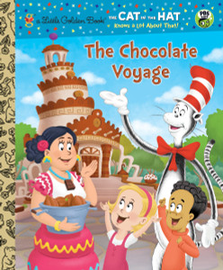 The Chocolate Voyage (Dr. Seuss/Cat in the Hat):  - ISBN: 9780307980236