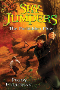 Sky Jumpers Book 2: The Forbidden Flats:  - ISBN: 9780307981325