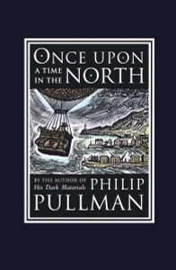 Once Upon a Time in the North: His Dark Materials:  - ISBN: 9780375845109