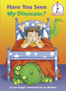 Have You Seen My Dinosaur?:  - ISBN: 9780375856396