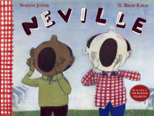 Neville:  - ISBN: 9780375867651