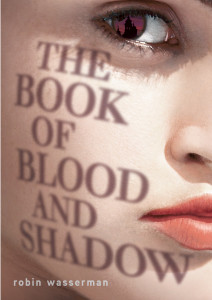 The Book of Blood and Shadow:  - ISBN: 9780375868764