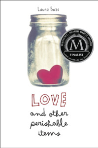 Love and Other Perishable Items:  - ISBN: 9780375870002