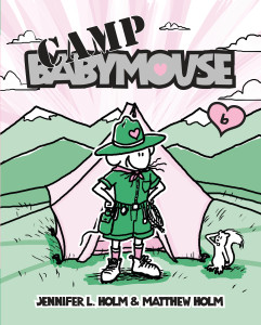 Babymouse #6: Camp Babymouse:  - ISBN: 9780375939884