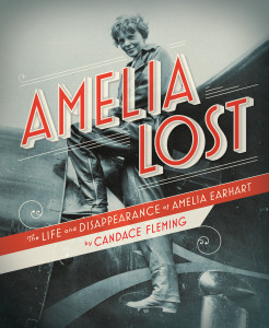 Amelia Lost: The Life and Disappearance of Amelia Earhart:  - ISBN: 9780375945984