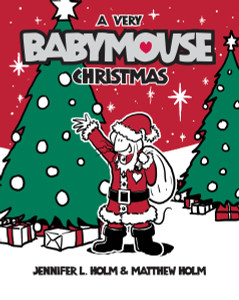 Babymouse #15: A Very Babymouse Christmas:  - ISBN: 9780375967795