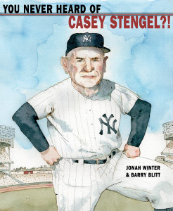 You Never Heard of Casey Stengel?!:  - ISBN: 9780375970139