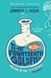 The Fourteenth Goldfish:  - ISBN: 9780375970641