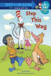 Step This Way (Dr. Seuss/Cat in the Hat):  - ISBN: 9780375971631