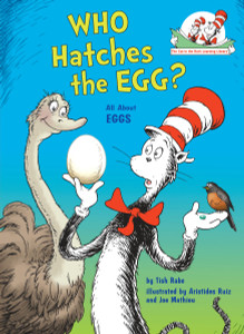 Who Hatches the Egg?: All About Eggs - ISBN: 9780375971716