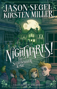 Nightmares! The Sleepwalker Tonic:  - ISBN: 9780375991585